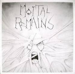 Mortal Remains (UK) : Lord of Putrefaction - Mortal Remains